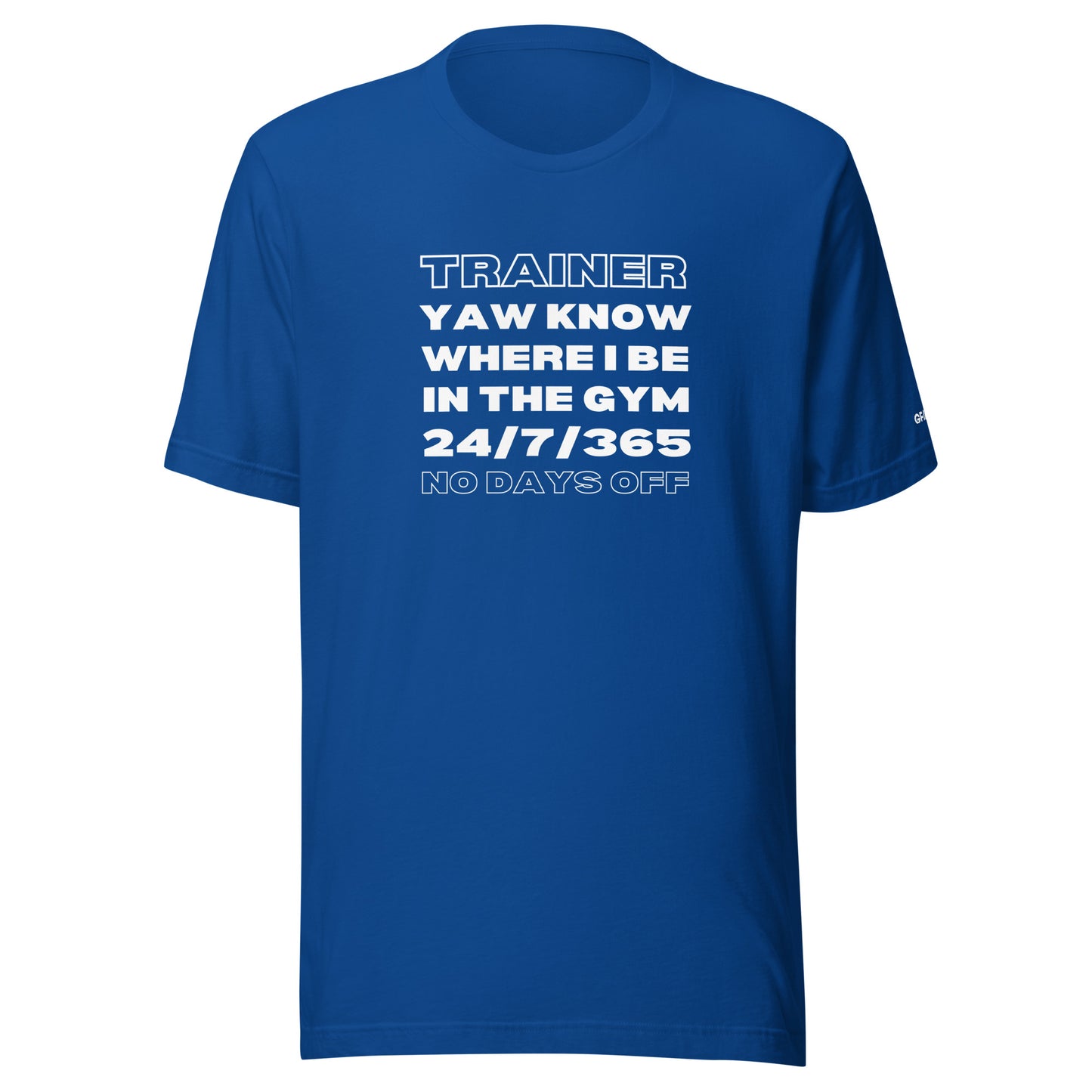 Yaw Know Where I Be - Unisex t-shirt
