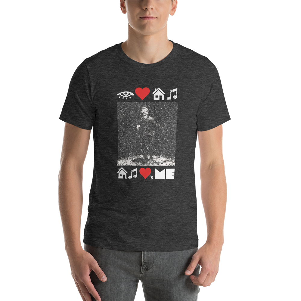 OUR HOUSE / "House Music Loves Me - Dancer" - Unisex t-shirt