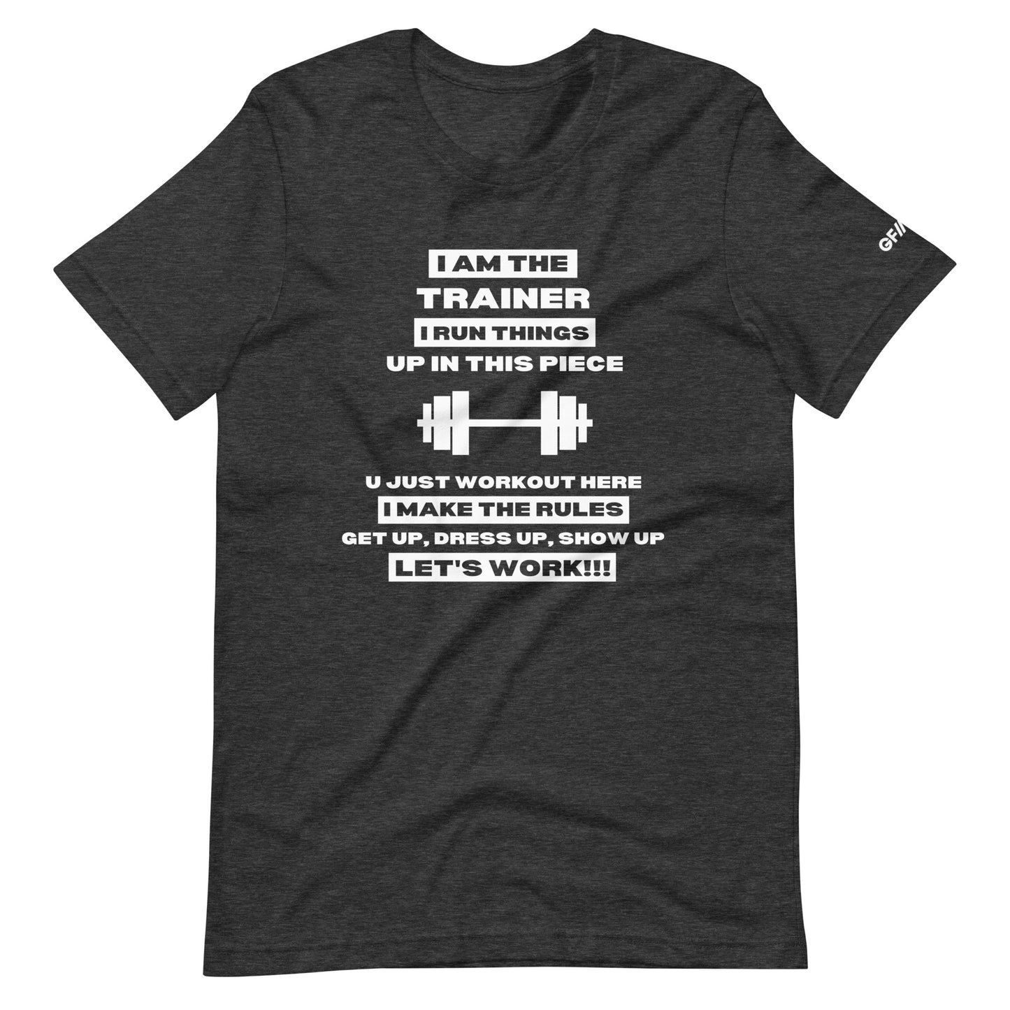 GYM FLOW - I am The Trainer - Unisex t-shirt